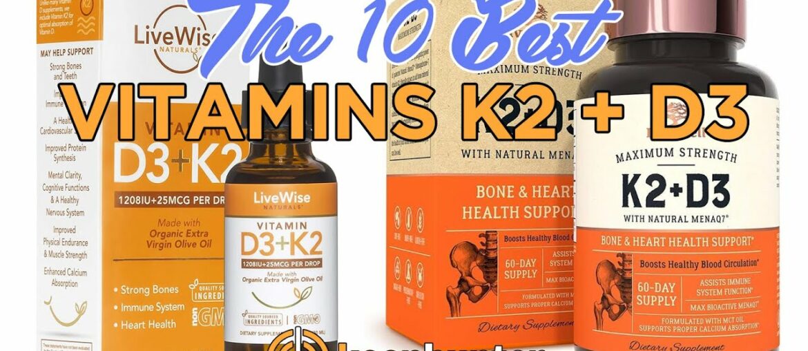 Vitamins K2 + D3: Top 10 Best Vitamins K2 + D3 Video Reviews (2020 NEWEST)