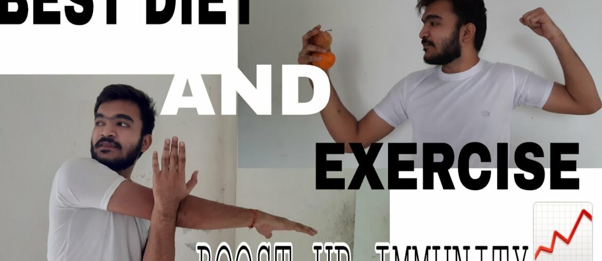PREFECT DIET AND EXERCISE FOR BOOST IMMUNITY SYSTEM | COVID 19| KD'S WORLD