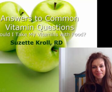Should I Take My Vitamins with Food?
