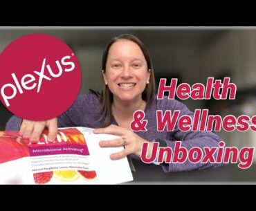 Plexus Health and Wellness Supplements Unboxing