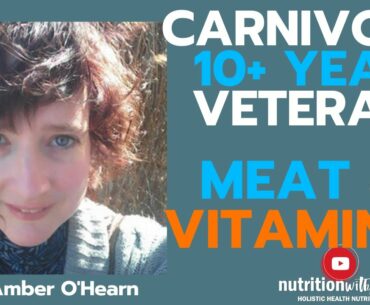 10 YEAR VETERAN Talks Cholesterol and Vitamin C on the Carnivore Diet: Her 10+ year experience