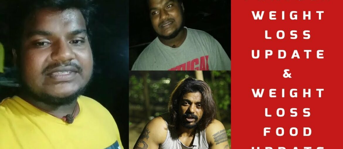 Praveen Weight Loss Update | Weight Loss Food Update | How to lose Weight | Weight Loss Vlog 5 !!!