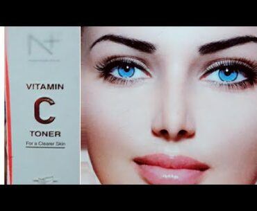 Skin whitening N+ vitamin C toner||poonam beauty mantra