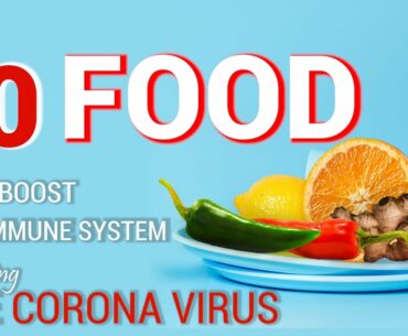 The best 10 food That Boost the Immune System during corona virus