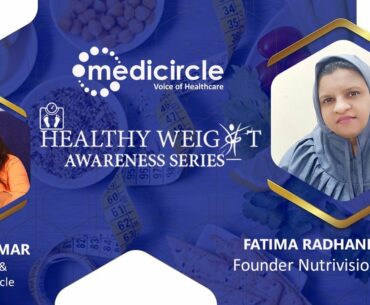 Fatima Radhanpurwala, Founder, Nutrivision Wellness shares her Mantra for Weight Loss