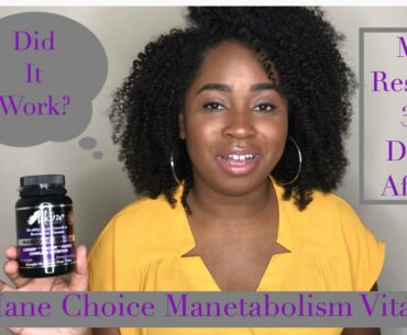 30 Day Update After Taking The Mane Choice Vitamins