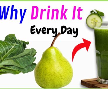 Why You Should Drink Green Juice Everyday | Benefits of Juicing