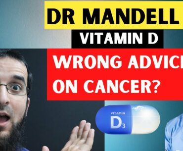 Dr Mandell - Wrong Advice on Vitamin D and Cancer? 9 Tips to Reduce Cancer