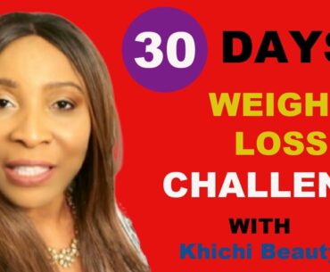 30 DAYS WEIGHT LOSS CHALLENGE, HOW TO LOSE 10 POUNDS IN 30 DAYS