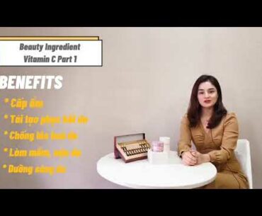 [S.H.E Cosmetics] - Beauty Ingredients : Vitamin C part 1