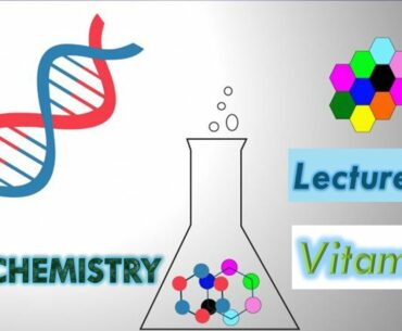 VITAMINS LECTURE # 1
