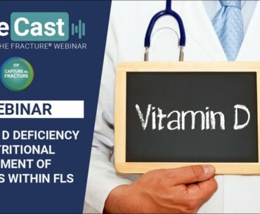 Vitamin D deficiency and nutritional management of patients within FLS