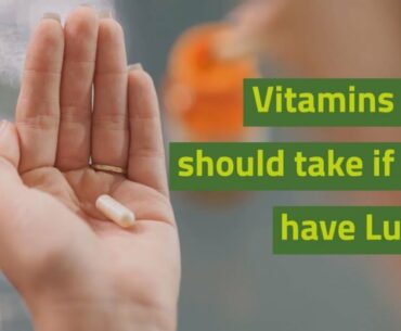 Vitamins You Should Take if you Have Lupus