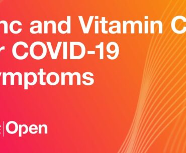 Zinc and Vitamin C for COVID-19 Symptoms