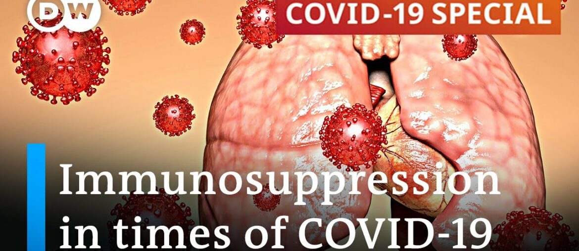 How are immunocompromised patients dealing with the pandemic? | COVID-19 Special