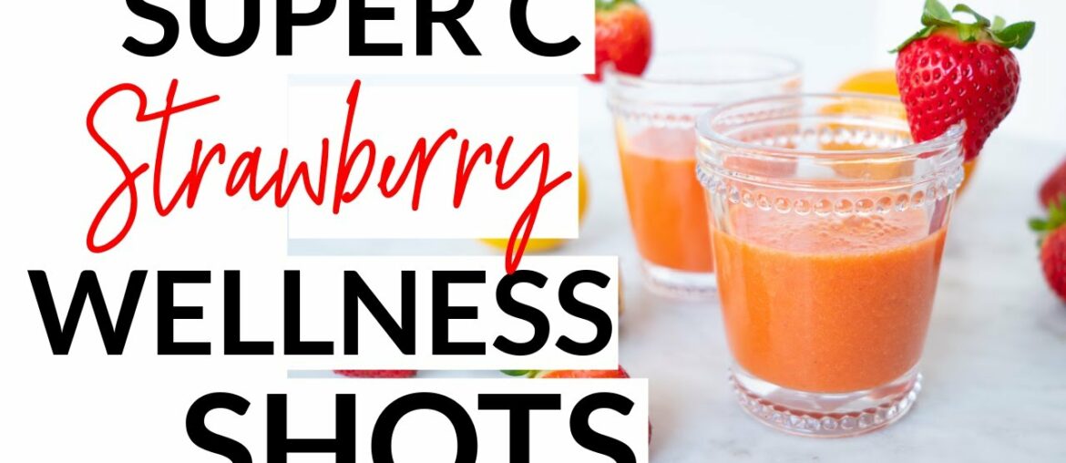 Super C Strawberry Wellness Shots For Immune Support