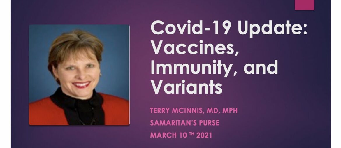 Webinar: Covid-19 Update: Vaccines, Immunity, and Variants