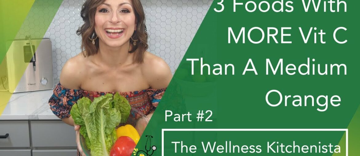 3 Foods Rich in Vitamin C