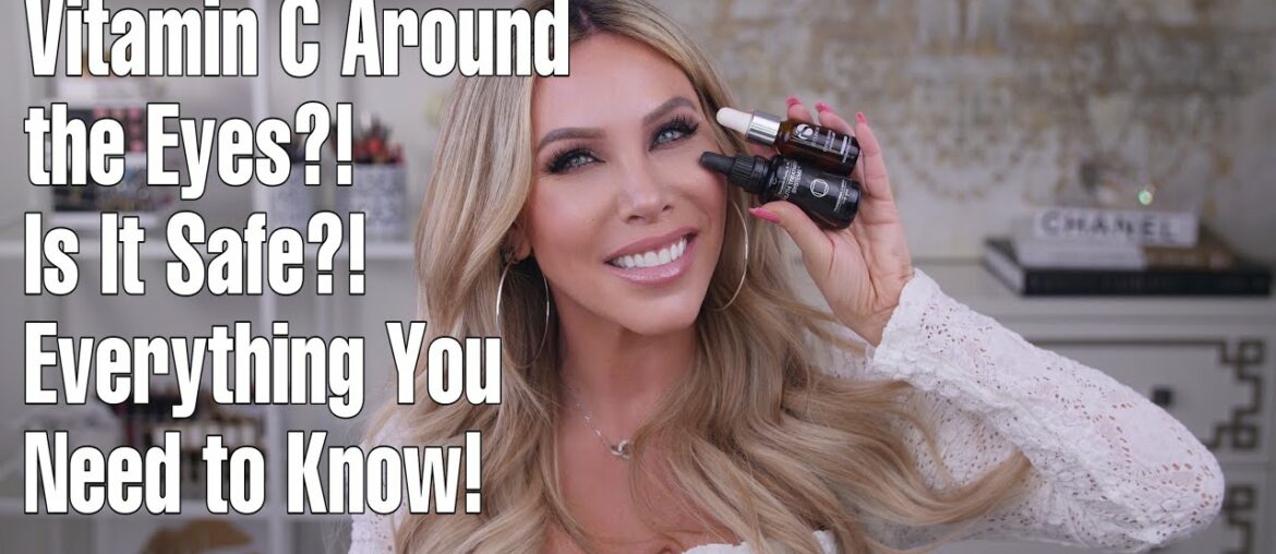 Is It Safe to Apply Vitamin C Under Your Eyes??! What You NEED to Know