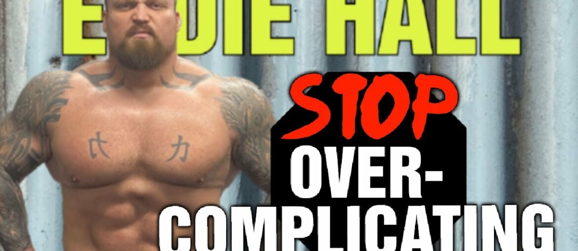 Eddie Hall || EATING VITAMINS, & SUPPLEMENTS || Overcomplicating or Perfecting?