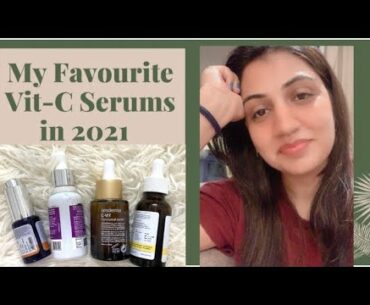 My Top 4 Favourite Vitamin C Serums in 2021.