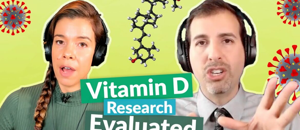 How to evaluate emerging vitamin D and COVID-19 intervention trials | Roger Seheult