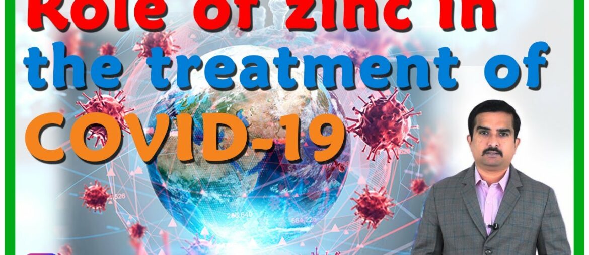 What is the role of zinc in the treatment of COVID-19 and improving the immune status of the body?