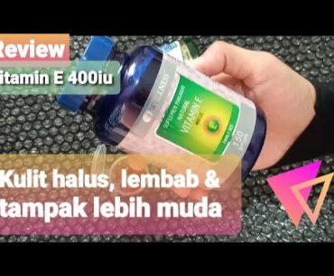 Manfaat Vitamin E untuk kesehatan dan kecantikan - Review Wellness Vitamin E 400 I.U.