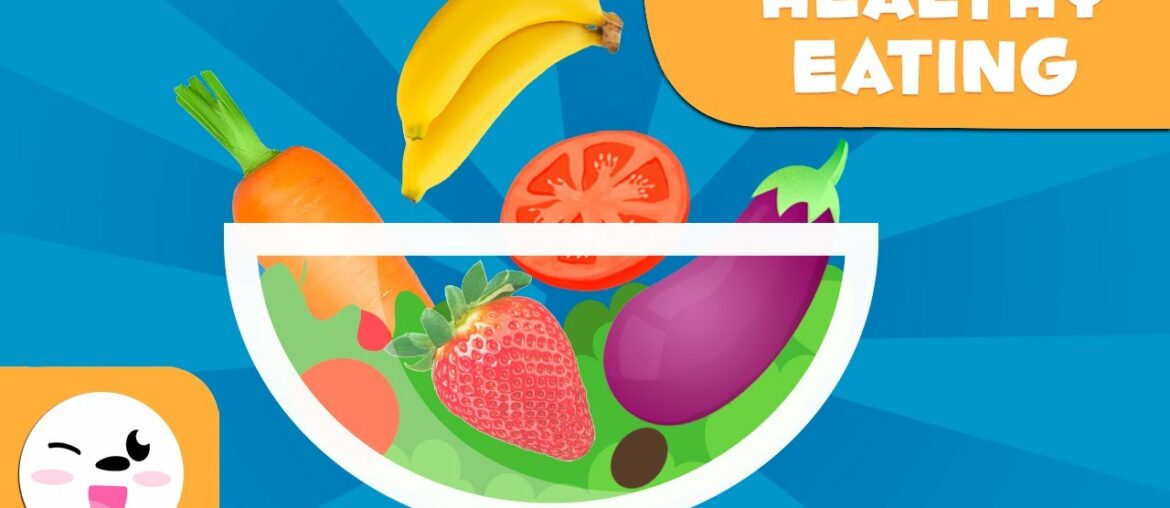 Healthy Eating for Kids - Learn About Carbohydrates, Fats, Proteins, Vitamins and Mineral Salts