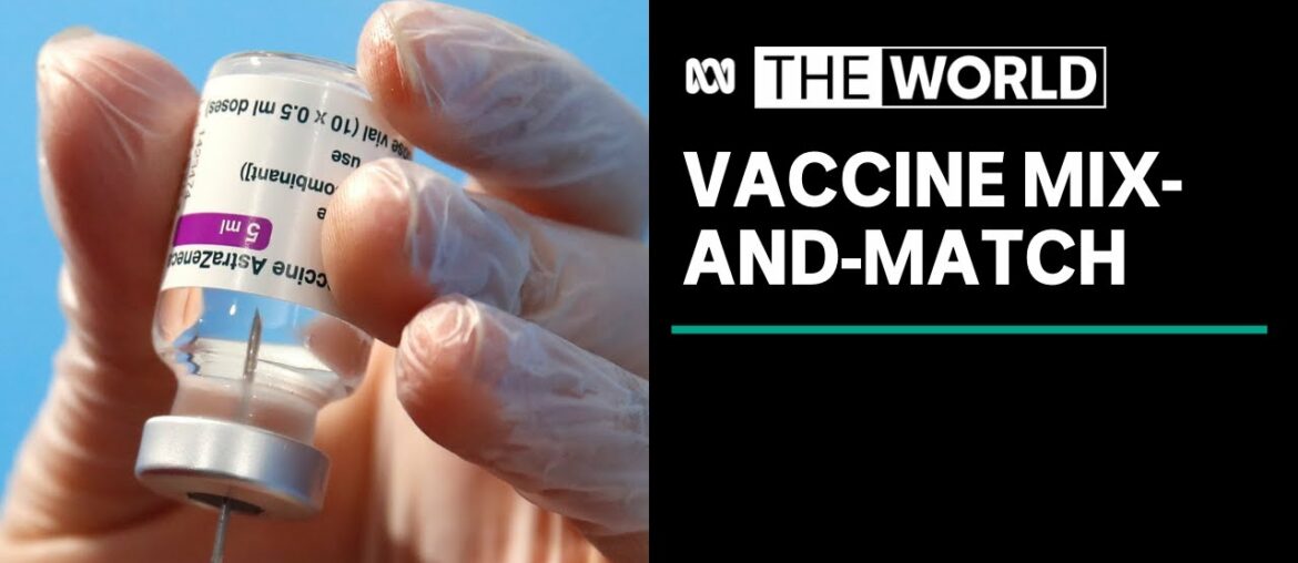 Mixing the AstraZeneca & Pfizer COVID-19 jabs can create a strong immune response: study | The World