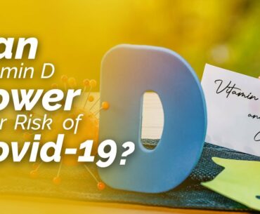 Can Vitamin D Lower risk of covid-19 ? | health and wellness |  health prevention