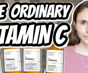 ALL THE ORDINARY VITAMIN C PRODUCTS: Dermatologist Review | Dr Dray