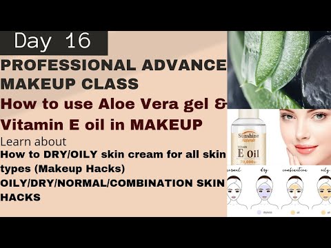 PROFESSIONAL MAKEUP CLASS DAY16|MAKEUP HACKS|HOW TO USE VITAMIN E & ALOE VERA GEL IN MAKEUP|Pratibha