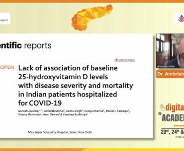 Dr. Ambrish Mithal - Vitamin D and COVID-19