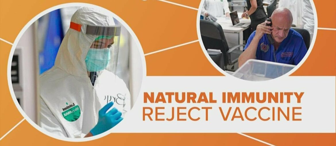 Natural COVID-19 immunity not as good as vaccines | Connect the Dots