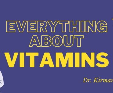 Everything About Vitamins