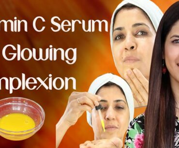 DIY Vitamin C Serum For Glowing Younger Looking Complexion / For Brown Spots - Ghazal Siddique