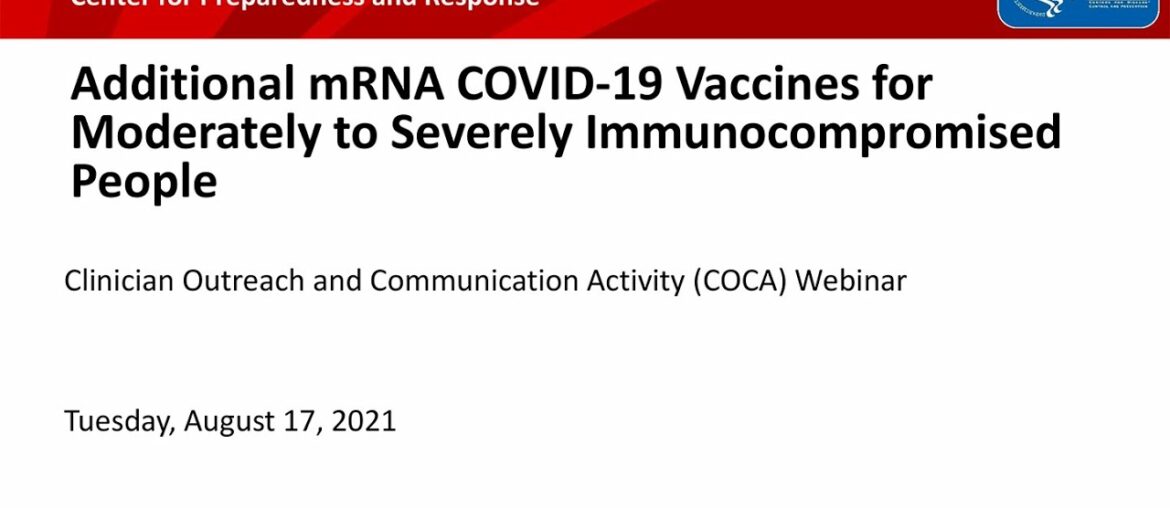 Additional mRNA COVID-19 Vaccine for Moderately to Severely Immunocompromised People