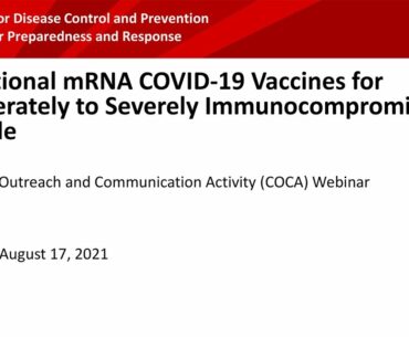 Additional mRNA COVID-19 Vaccine for Moderately to Severely Immunocompromised People