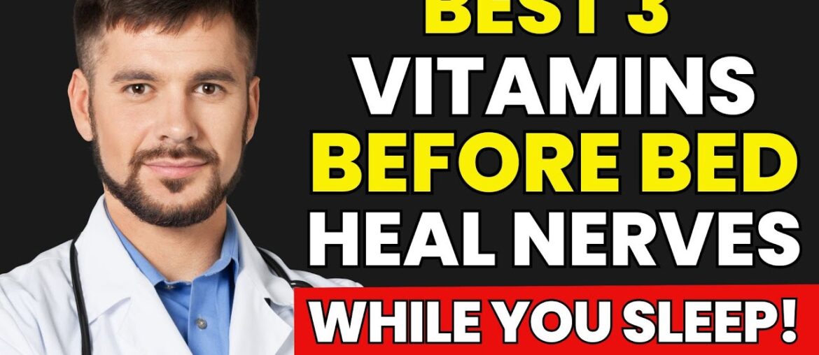 3 Bedtime Vitamins for Stronger Legs After 60 | Senior Health Tips
