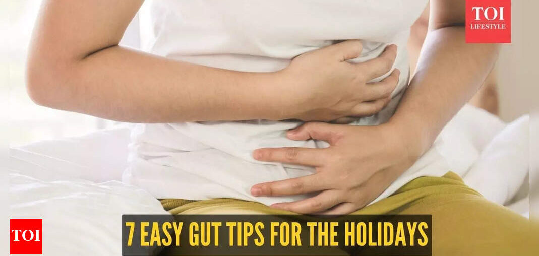 ​7 easiest ways to look after your gut health this holiday season​
