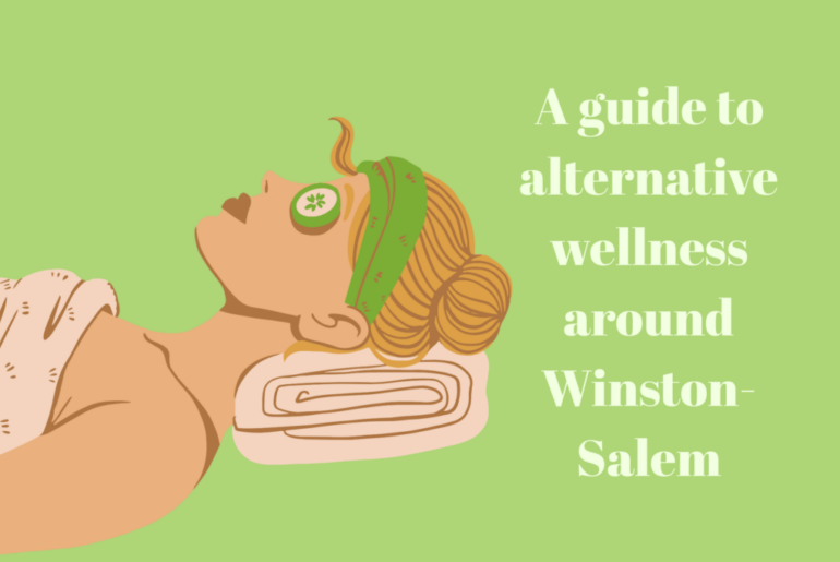 A guide to alternative wellness around Winston-Salem – Old Gold & Black