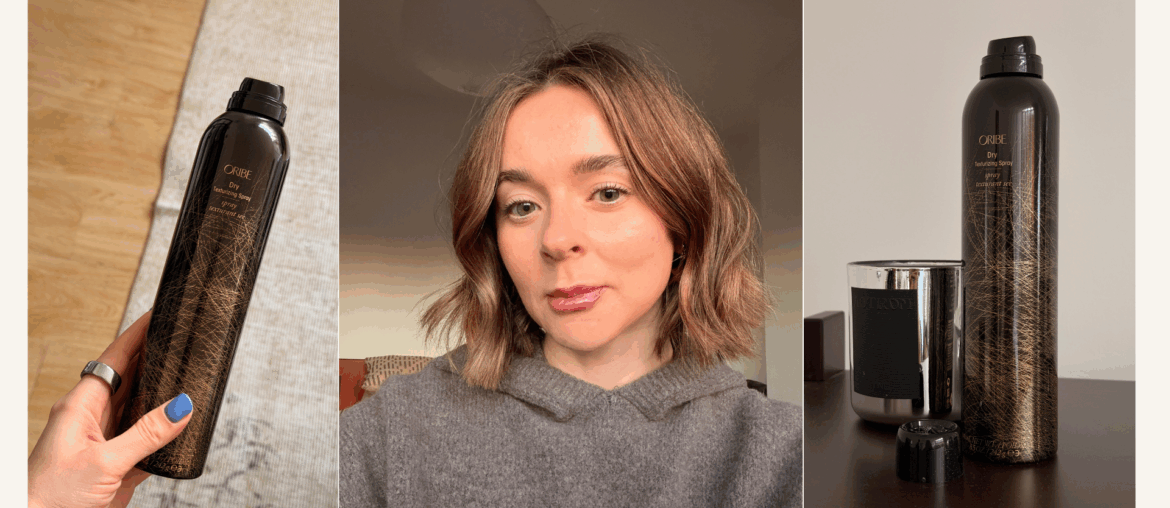 Oribe Dry Texturising Spray Review: Lightweight Texture for Fine, Flat Hair