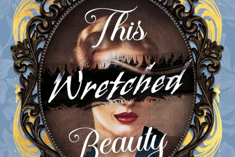 This Wretched Beauty by Elle Grenier review – Bloody Flicks
