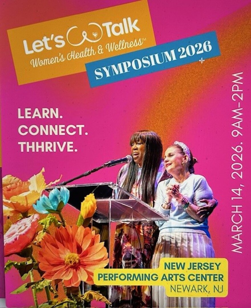 The Let's Talk Women's Health & Wellness Symposium is set for March 14 at NJPAC
