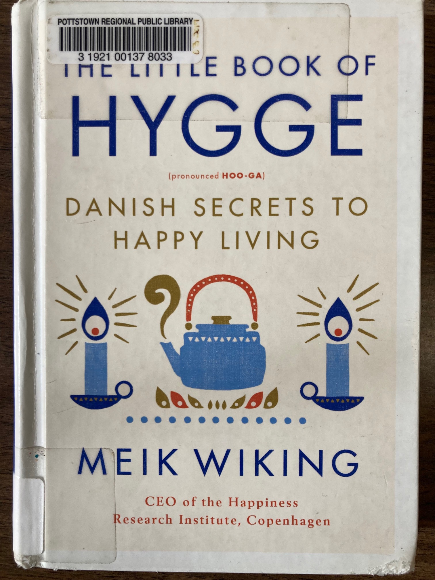 “The Little Book of Hygge” by Meik Wiking. (Photo courtesy...