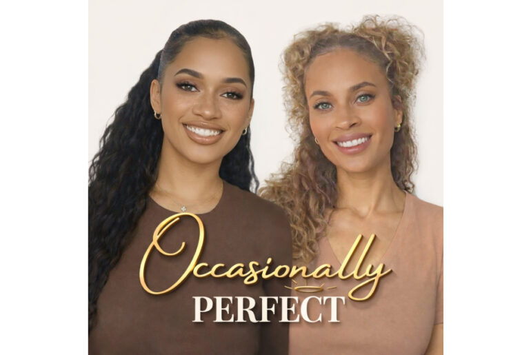 New Podcast "Occasionally Perfect" Launches February 17: Two Best Friends Tackle Wellness Without the BS