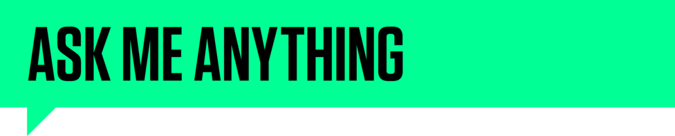 Ask Me Anything green banner