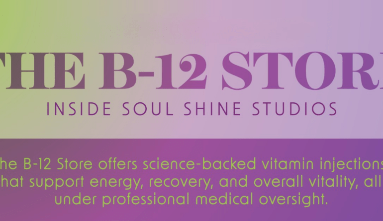 Vitamin Wellness Clinic ‘The B-12 Store’ Opening Inside Soul Shine Studios