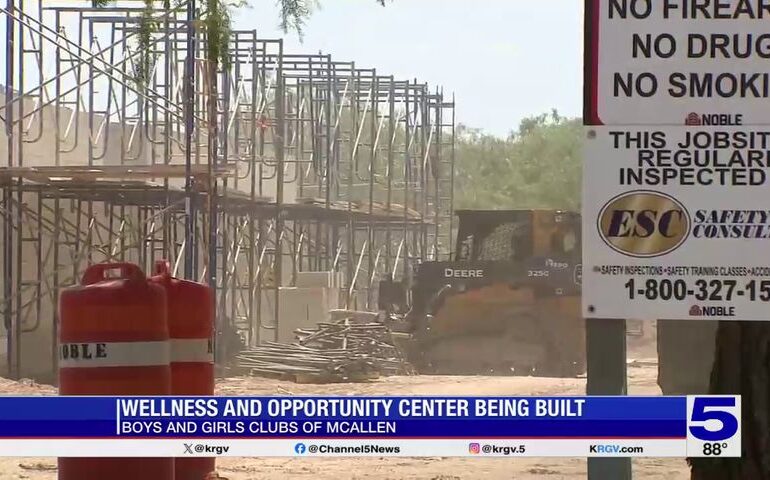 Boys and Girls Club of McAllen expanding with new Wellness and Opportunity Center